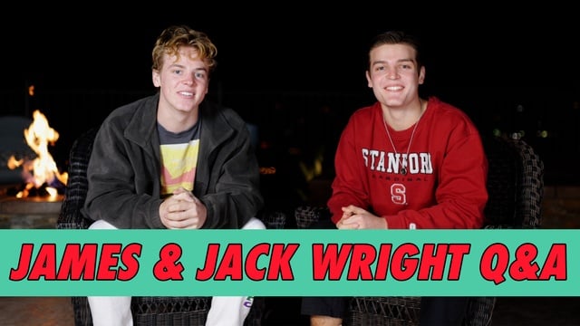 James & Jack Wright Q&A