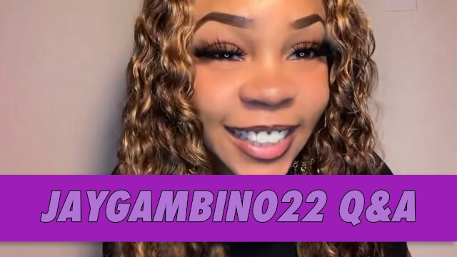 jaygambino22 Q&A