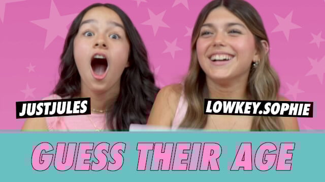 JustJules vs. Lowkey.Sophie - Guess Their Age