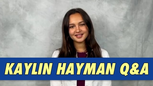 Kaylin Hayman Q&A