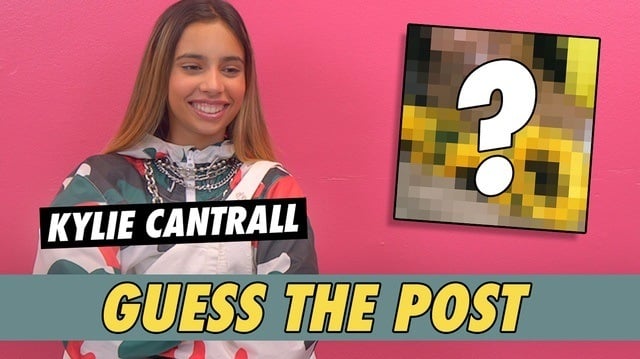 Kylie Cantrall - Guess The Post