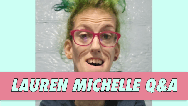 Lauren Michelle Q&A