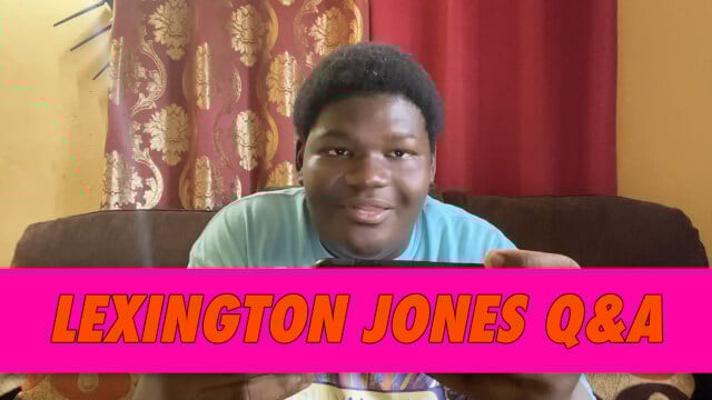 Lexington Jones Q&A