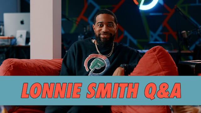 Lonnie Smith Q&A