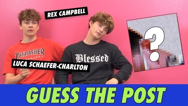 Luca Schaefer-Charlton vs. Rex Campbell - Guess The Post