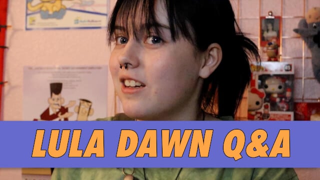 Lula Dawn Q&A