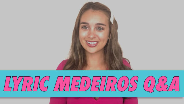 Lyric Medeiros Q&A