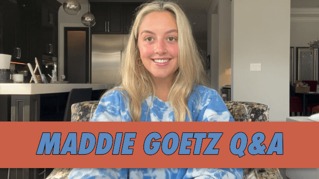 Maddie Goetz Q&A