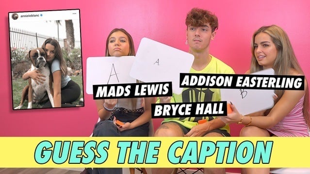 Mads Lewis, Bryce Hall and Addison Easterling - Guess The Caption