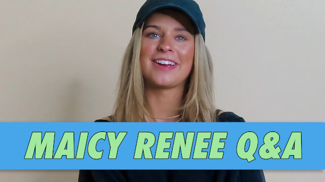 Maicy Renee Q&A