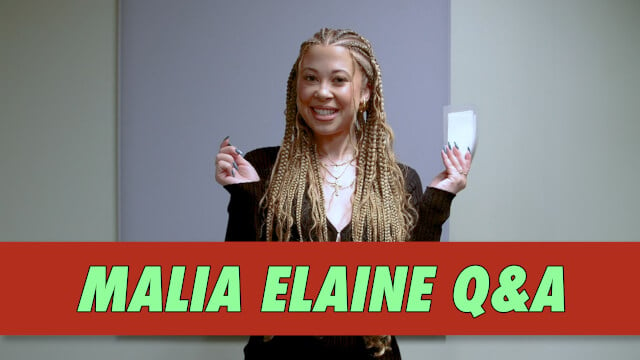 Malia Elaine Q&A