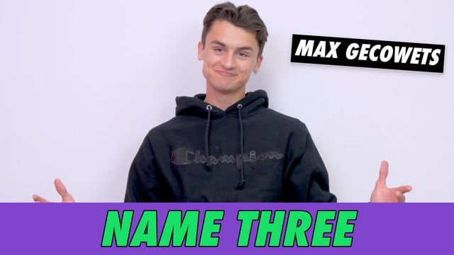 Max Gecowets - Name 3