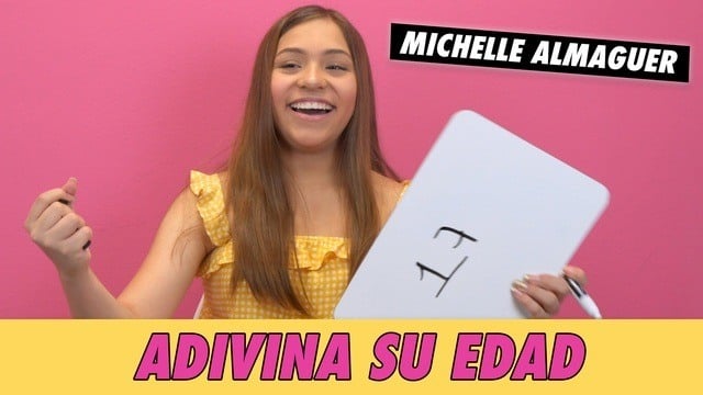 Michelle Almaguer - Adivina Su Edad