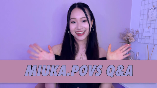 miuka.povs Q&A