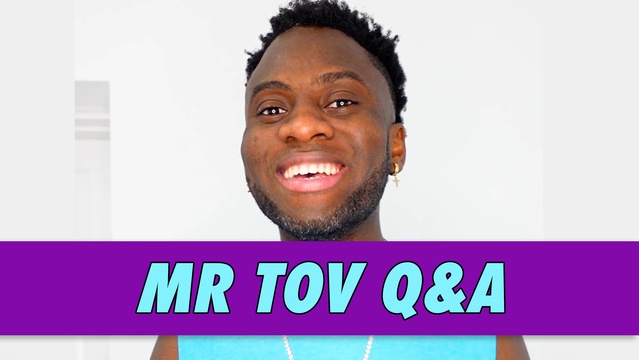 Mr Tov Q&A