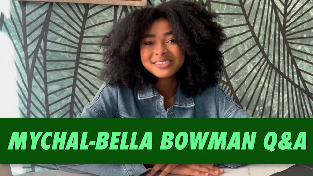 Mychal-Bella Bowman Q&A