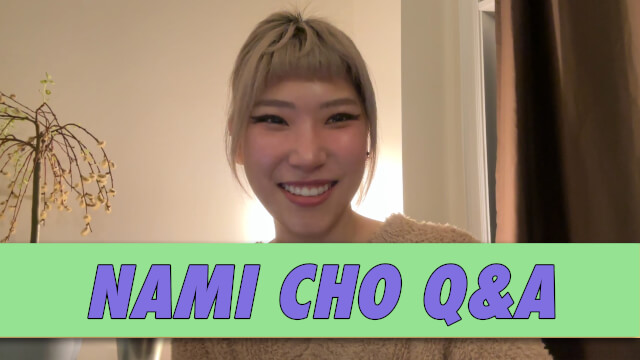 Nami Cho Q&A