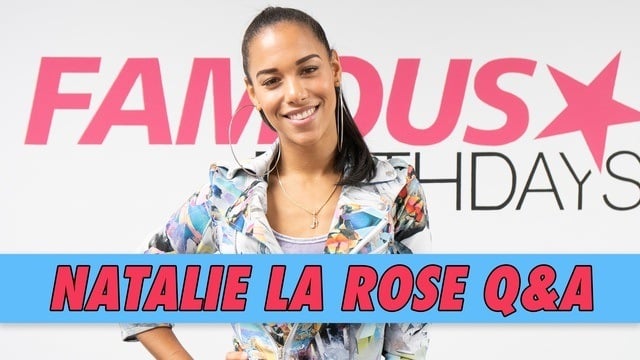 Natalie La Rose Q&A