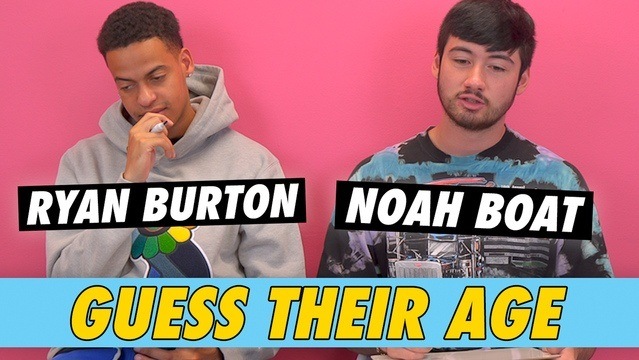 Noah Boat & Ryan Burton - Guess Their Age