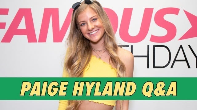 Paige Hyland Q&A