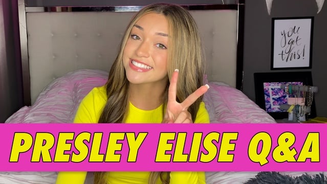 Presley Elise Q&A