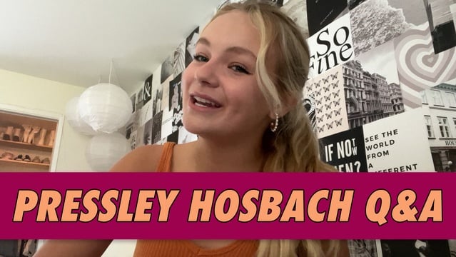 Pressley Hosbach Q&A