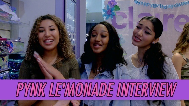 Pynk Le'Monade Interview - Claire's Birthday Event