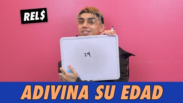 Rel$ - Adivina Su Edad