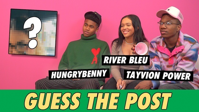 River Bleu, Hungrybenny and Tayvion Power - Guess The Post