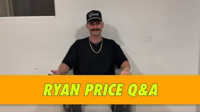 Ryan Price Q&A