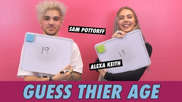 Sam Pottorff vs. Alexa Keith - Guess Their Age