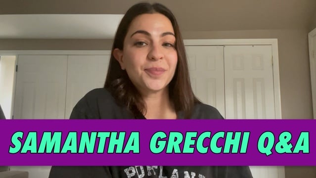 Samantha Grecchi Q&A