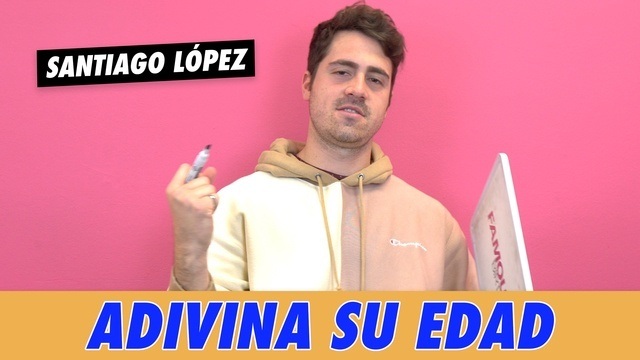 Santiago López - Adivina Su Edad