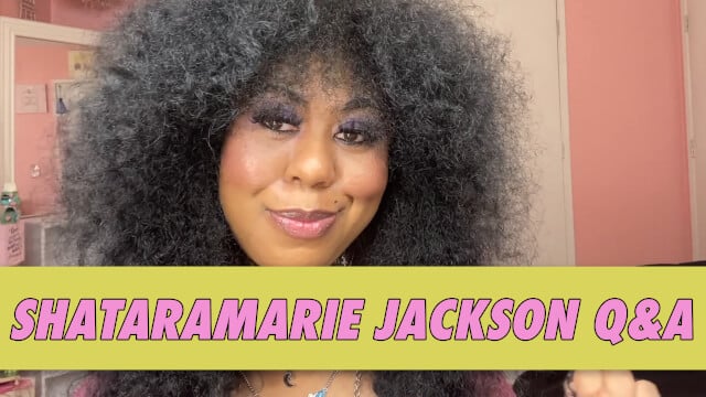 Shataramarie Jackson Q&A