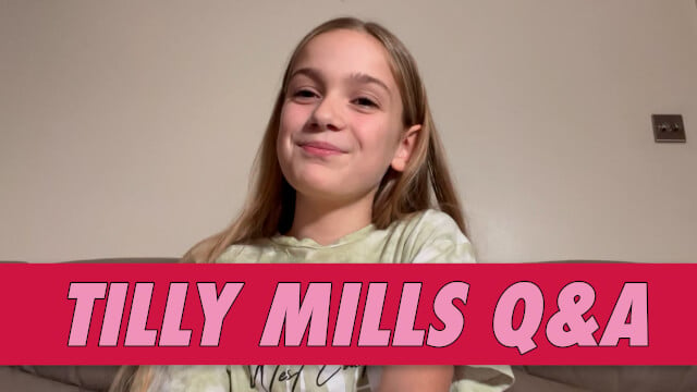 Tilly Mills Q&A