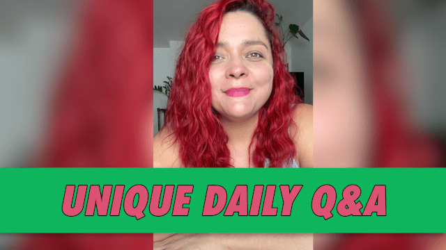 Unique Daily Q&A