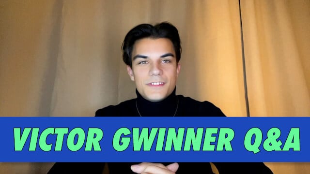 Victor Gwinner Q&A
