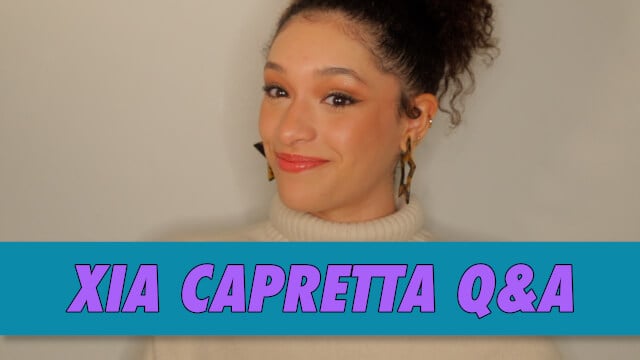 Xia Capretta Q&A