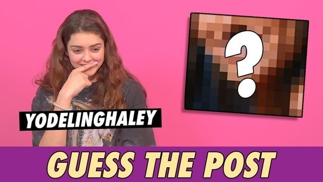 YodelingHaley - Guess The Post