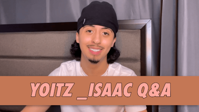 Yoitz _isaac Q&A