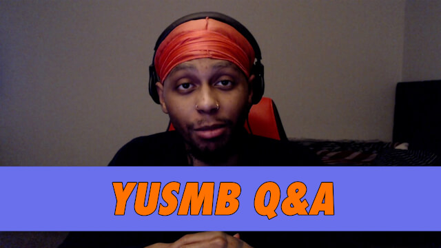 YUSMB Q&A