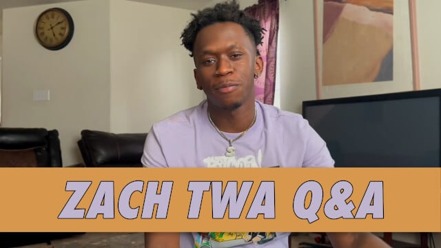 Zach Twa Q&A