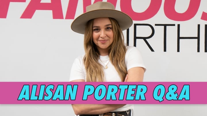 Alisan Porter Q&A | Famous Birthdays