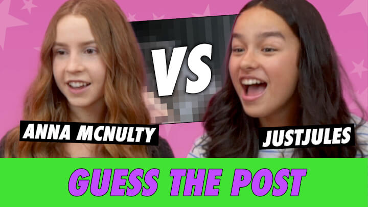 Anna Mcnulty Vs Justjules Guess The Post Famous Birthdays