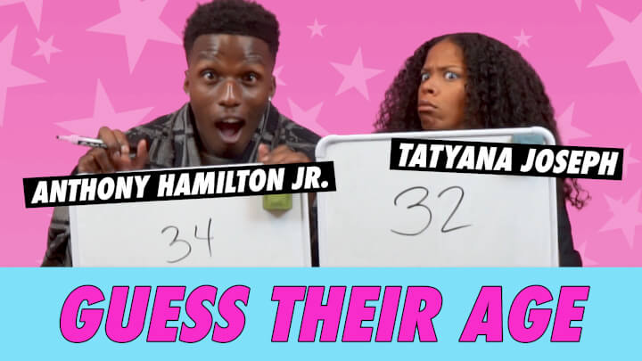 Anthony Hamilton Jr. vs. Tatyana Joseph - Guess Their Age | Famous