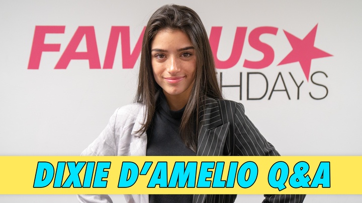 Dixie D’Amelio Q&A | Famous Birthdays