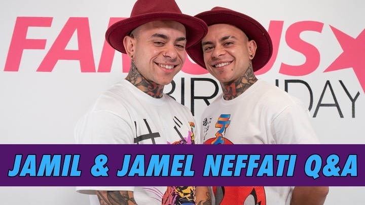 Jamil & Jamel Neffati Q&A | Famous Birthdays