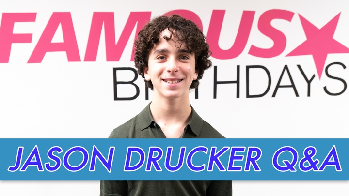 Jason Drucker Q&A | Famous Birthdays