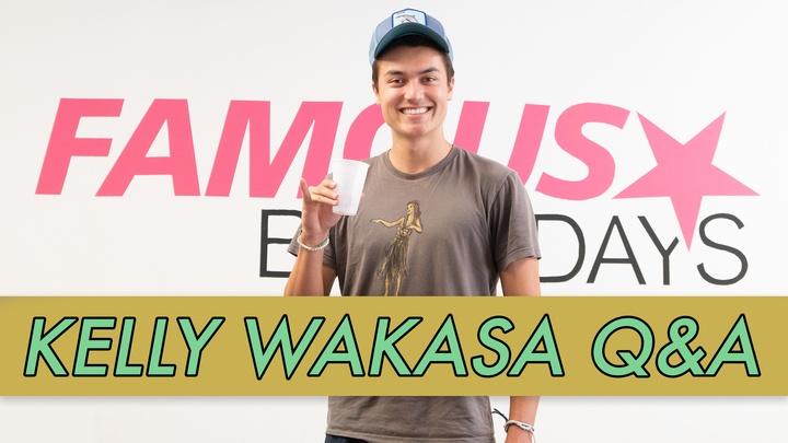 Kelly Wakasa Q&A | Famous Birthdays