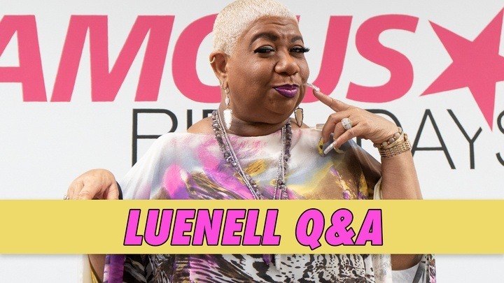 Luenell Q&A | Famous Birthdays
